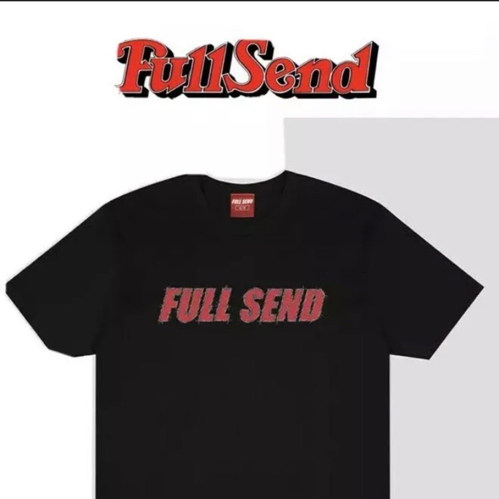 Full send tee shirt size medium